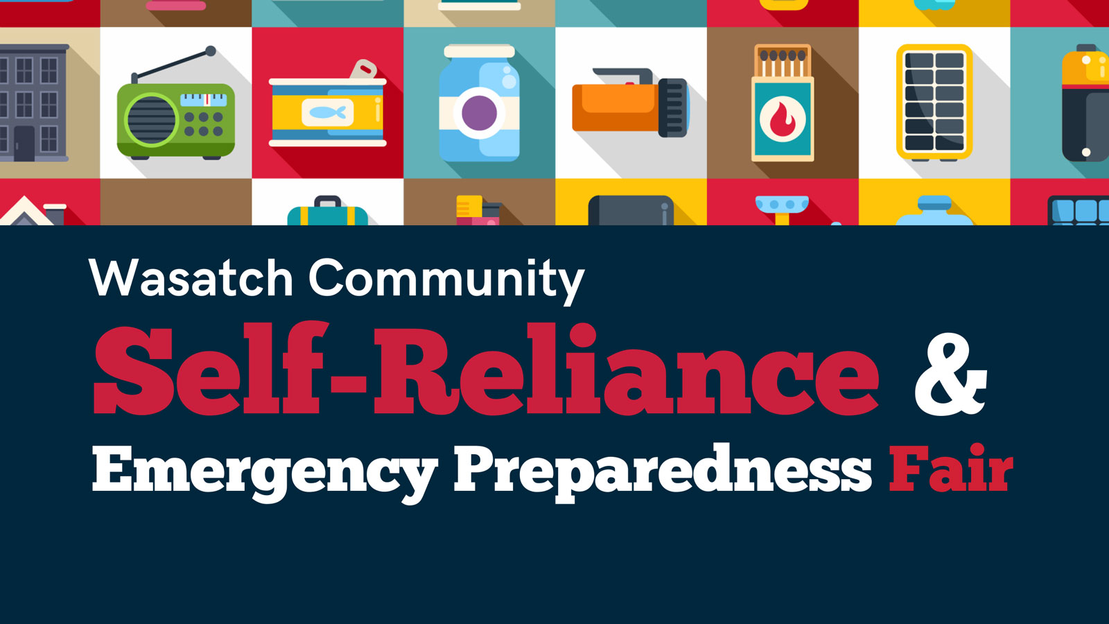Wasatch Community Self-Reliance & Emergency Preparedness Fair – March 21